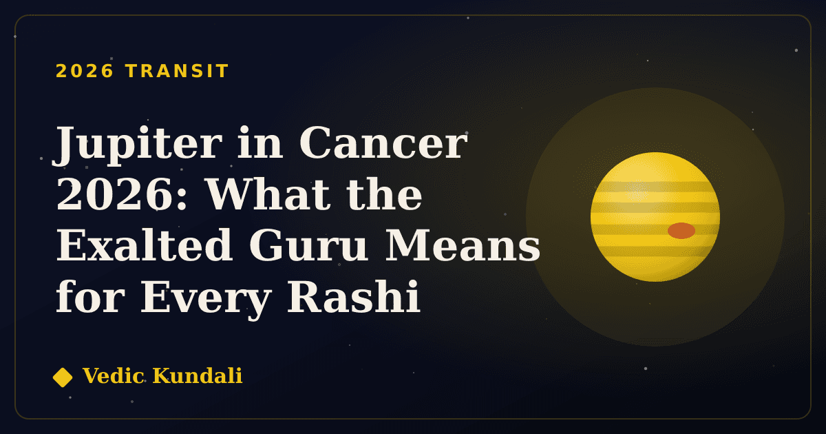 Jupiter in Cancer 2026: Exalted Guru for Every Rashi